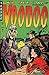 Voodoo by Robert H. Webb