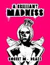 A Brilliant Madness Book cover for A Brilliant Madness