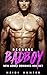 Because Bad Boy: Alpha Male Taboo Romance Stories Collection