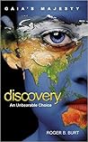 Discovery: An Unbearable Choice (Gaia's Majesty, #1)