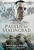 With Paulus at Stalingrad