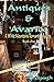 Antiques & Avarice (White M...
