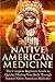 Native American Medicine by Mary Addiler