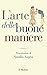 L'arte delle buone maniere