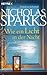 Wie ein Licht in der Nacht by Nicholas Sparks
