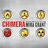 Chimera by Mira Grant