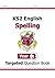 KS2 English Targeted Q.Book: Spelling Y3