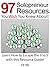 97 Solopreneur Resources You Wish You Knew About!: Learn How To Escape The 9 to 5 With This Resource Guide!