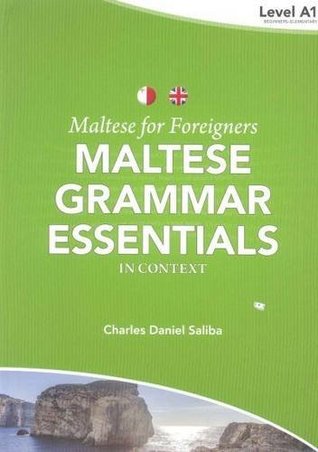 Maltese for Foreigners: Maltese Grammar Essentials in Context: Level A1 (Paperback)