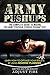Army Pushups: The Complete ...