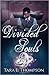 Divided Souls