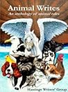 Animal Writes: An Anthology of Animal Tales. Animal Writes: An Anthology of Animal Tales.