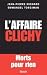 L'affaire Clichy (Essais - ...
