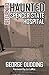 Return to Haunted Spencer S...