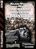La grande rapina a Trainville
