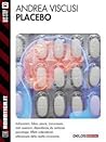 Placebo Placebo