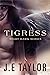Tigress (Night Hawk, #2)