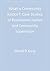 What is Community Justice?: Case Studies of Restorative Justice and Community Supervision (Key Questions for Criminal Justice)
