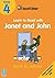 Janet and John (Janet & John Series) (Bk.4)