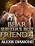 Bear Shifter's Best Friend 4 by Alexis Diamond