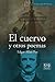El cuervo y otros poemas by Edgar Allan Poe El cuervo y otros poemas by Edgar Allan Poe