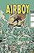 Airboy: Deluxe Edition