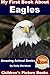 My First Book About Eagles - Amazing Animal Books - Children's Picture Books