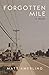 Forgotten Mile