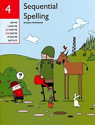 Sequential Spelling 4: Student Workbook (Paperback)