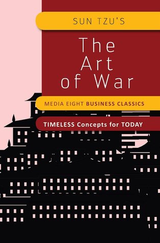 Sun Tzu's The Art of War (Media Eight Business Classics)