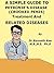 A Simple Guide to Peyronie's Disease (Crooked Painful Penis), Treatment and Realted Diseases (A Simple Guide to Medical Conditions)