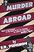 Murder Abroad (The Bobby Ow...
