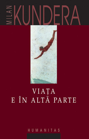Viața e în altă parte