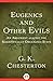 Eugenics and Other Evils by G.K. Chesterton