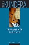 Testamente trădate