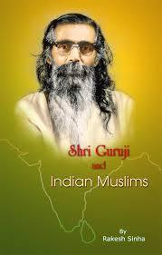 Shri Guruji And Indian Muslims