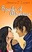 Sparks of Attraction by Jessica E. Larsen