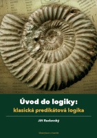 Úvod do logiky: klasická predikátová logika