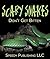 Scary Snakes - Don't Get Bitten: Deadly Wildlife Animals (Reptiles and Amphibians for Kids)