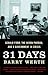 31 Days by Barry Werth 31 Days by Barry Werth