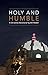 Holy and Humble: A Christmas Devotional