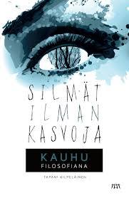 Silmät ilman kasvoja: Kauhu filosofiana