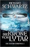 Die Krone von Lytar by Richard Schwartz