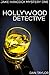 Hollywood Detective (Jake Hancock P.I. #1)