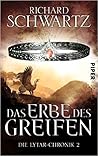 Das Erbe des Greifen by Richard Schwartz