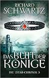 Das Blut der Könige by Richard Schwartz