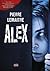 Alex by Pierre Lemaitre