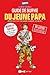 Guide de survie du jeune papa (Topito) (French Edition)