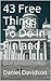 43 Free Things To Do In Finland: The Best Free Attractions In Helsinki, Kainuu, North Savonia, Rovaniemi, Kuopio, Tampere, Espoo, Pori, Korkeasaari Island, ... Lapland. (Travel Free eGuidebooks Book 16)