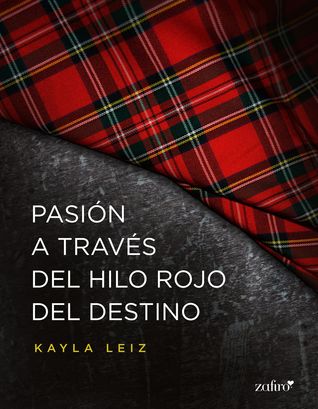 Pasión a través del hilo rojo del destino